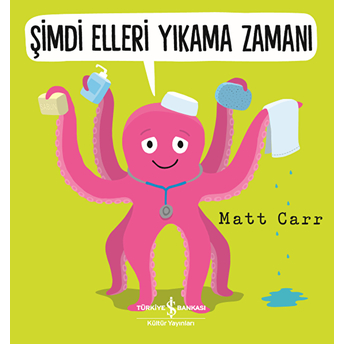 Şimdi Elleri Yıkama Zamanı Matt Carr