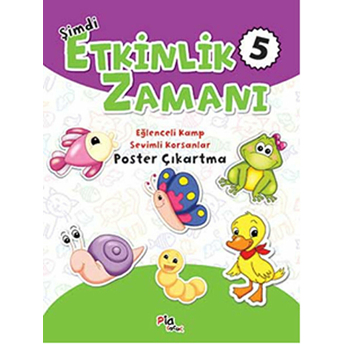 Şimdi Etkinlik Zamanı 5 Gülizar Çilliyüz Çetinkaya