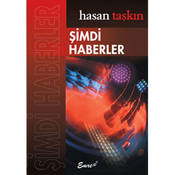 Şimdi Haberler Hasan Taşkın