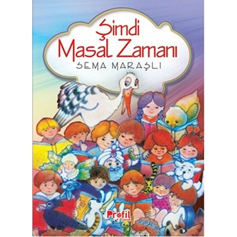 Şimdi Masal Zamanı Sema Maraşlı