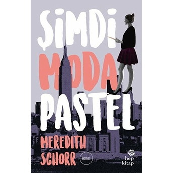 Şimdi Moda Pastel Meredith Schorr