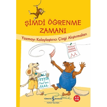 Şimdi Öğrenme Zamanı - Yazmayı Kolaylaştırıcı Çizgi Alıştırmaları Ulrike Holzwarth-Raether, Ute Müller-Wolfangel