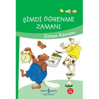 Şimdi Öğrenme Zamanı- Zaman Kavramı