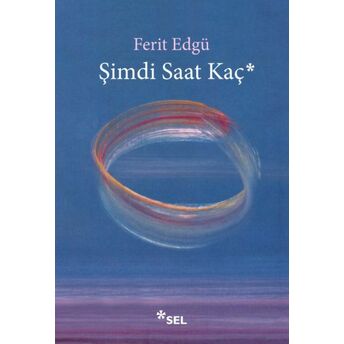 Şimdi Saat Kaç? Ferit Edgü