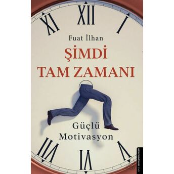 Şimdi Tam Zamanı Fuat Ilhan