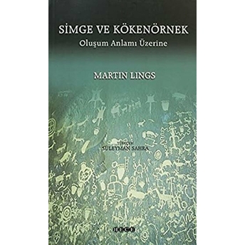 Simge Ve Kökenörnek Martin Lings