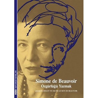 Simon De Beauvoir Jacgues Deguy Sylvie Le Bon De Beauvoir