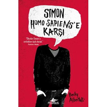 Simon, Homo Sapıens’e Karşı (Ciltli) Becky Albertallı