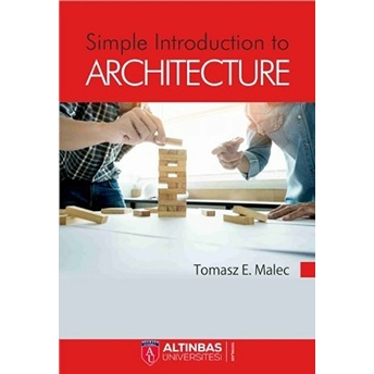 Simple Introduction To Architecture