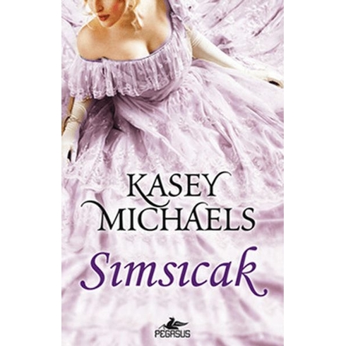 Sımsıcak-Kasey Michaels