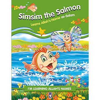 Simsim The Salmon Learns Allah's Name As Salam - Nur Kutlu