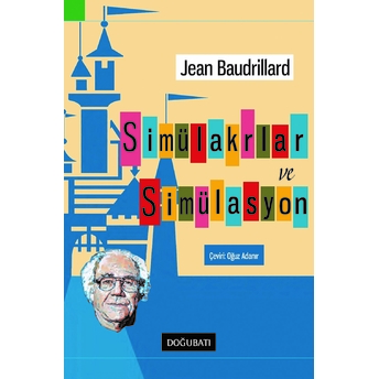 Simülakrlar Ve Simülasyon Jean Baudrillard