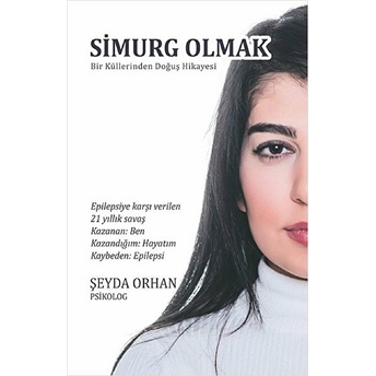 Simurg Olmak Şeyda Orhan