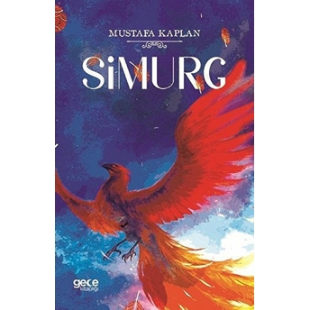 Simurgg - Mustafa Kaplan