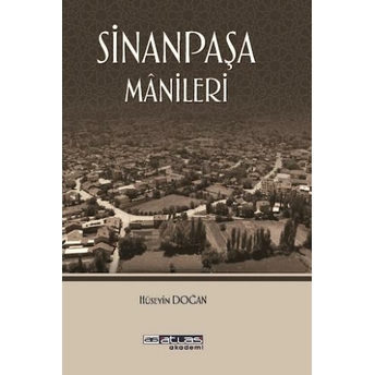 Sinanpaşa Manileri Hüseyin Doğan