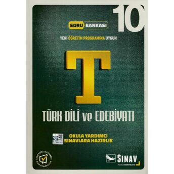 Sınav 10. Sınıf Türk Dili Ve Edebiyatı Soru Bankası (Yeni) Kolektif