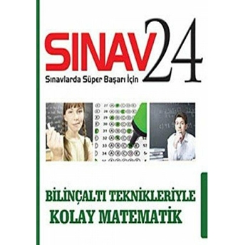 Sınav 24 - Bilinçaltı Teknikleriyle Kolay Matematik Cemal Kondu