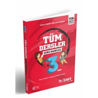 Sınav 3. Sınıf Tüm Dersler Soru Bankası (Yeni) Kolektif