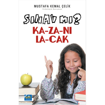 Sınav Mı Kazanılacak ?