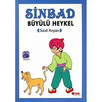 Sinbad Büyülü Heykel Said Aryan