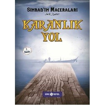 Sinbad'ın Maceraları 5 - Karanlık Yol Jack Sailor