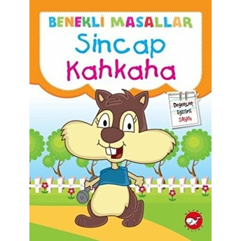 Sincap Kahkaha / Benekli Masallar Fatma Işık