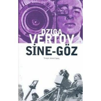 Sine - Göz Dziga Vertov