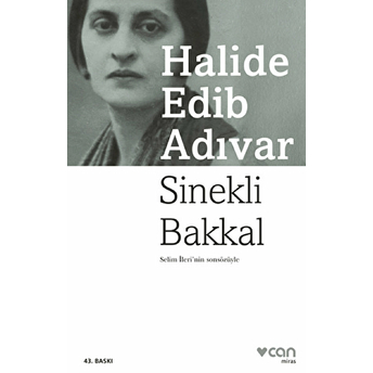 Sinekli Bakkal Halide Edib Adıvar