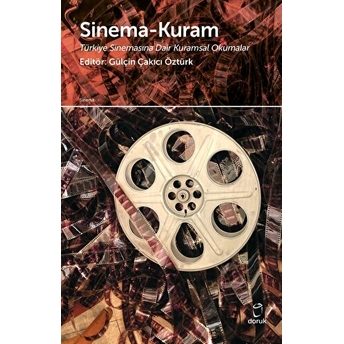 Sinema - Kuram Gülçin Çakıcı Öztürk