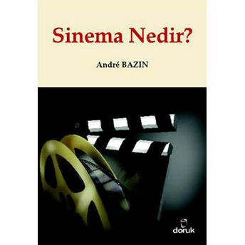 Sinema Nedir? Andre Bazin