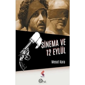 Sinema Ve 12 Eylül Mesut Kara