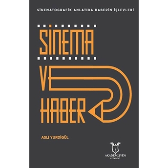 Sinema Ve Haber