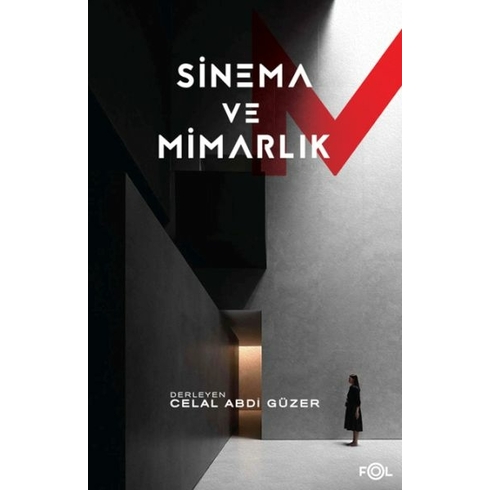 Sinema Ve Mimarlık Celal Abdi Güzer