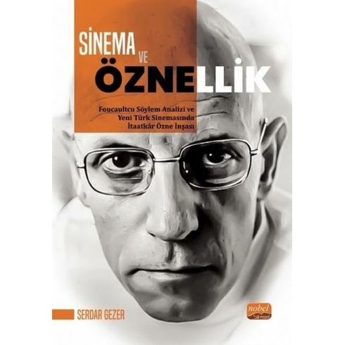 Sinema Ve Öznellik - Serdar Gezer