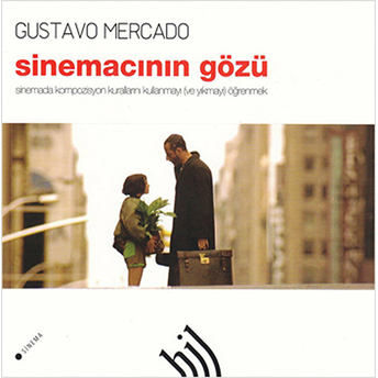 Sinemacının Gözü Gustavo Mercado