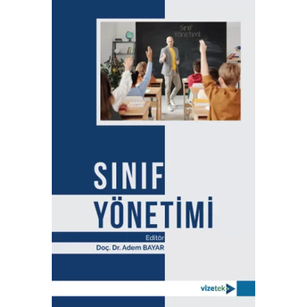 Sınıf Yönetimi Adem Bayar