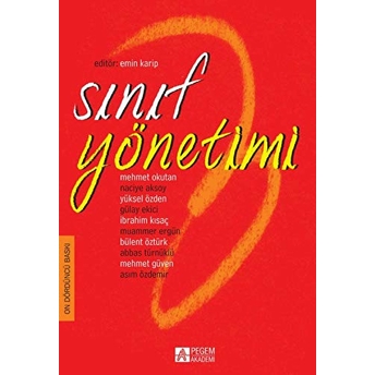 Sınıf Yönetimi / Editör:emin Karip Kollektif