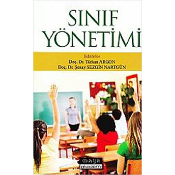 Sınıf Yönetimi Şenay Sezgin Nartgün