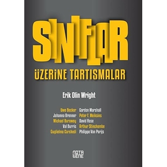 Sınıflar Üzerine Tartışmalar Erik Olin Wright