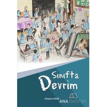 Sınıfta Devrim Hüseyin Akar