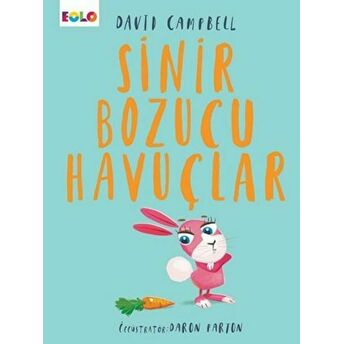 Sinir Bozucu Havuçlar