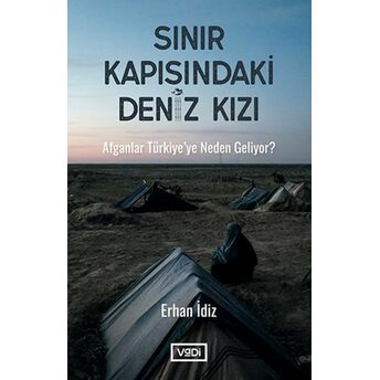 Sınır Kapısındaki Deniz Kızı Erhan Idiz