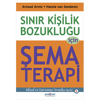 Sınır Kişilik Bozukluğu Için Şema Terapi Arnoud Arntz