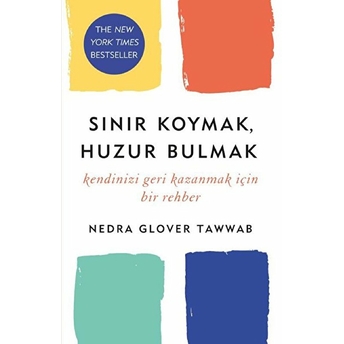 Sınır Koymak, Huzur Bulmak Nedra Glover Tawwab