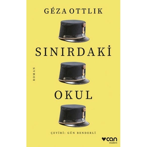 Sınırdaki Okul Géza Ottlik