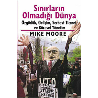 Sınırların Olmadığı Dünya Mike Moore