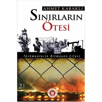 Sınırların Ötesi Ahmet Kabaklı