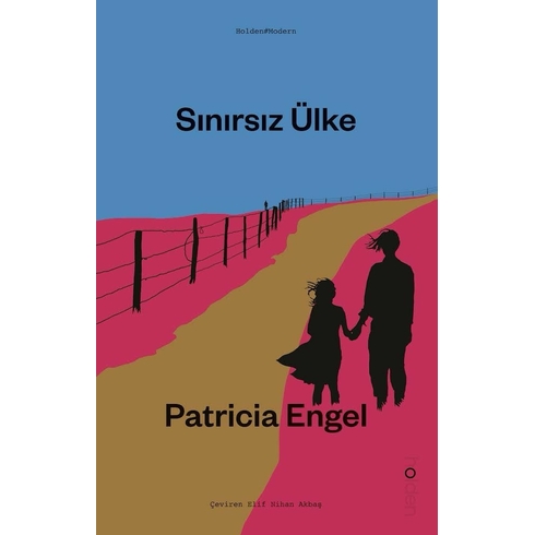 Sınırsız Ülke Patricia Engel