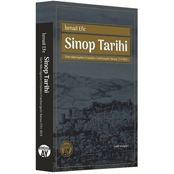 Sinop Tarihi Ismail Efe