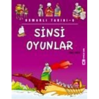 Sinsi Oyunlar - Osmanlı Tarihi 6 (Eski) Metin Özdamarlar